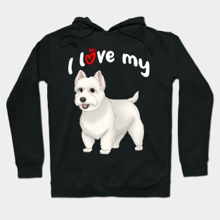 I Love My West Highland White Terrier Dog Hoodie